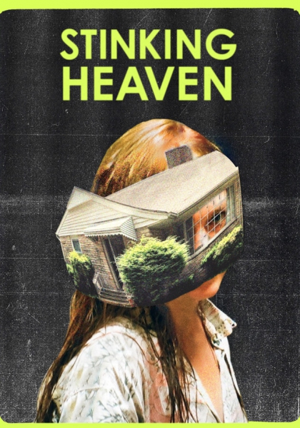 Смотреть трейлер Stinking Heaven (2015)