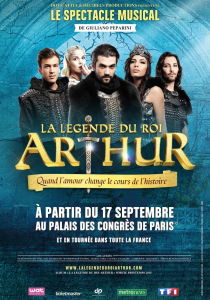 Смотреть трейлер La Légende du Roi Arthur (musical) (2015)