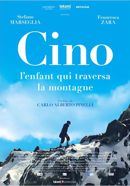 Смотреть трейлер Cino, l’enfant qui traversa la montagne (2014)