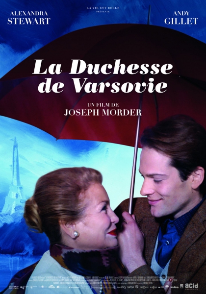 Смотреть трейлер La Duchesse de Varsovie (2014)