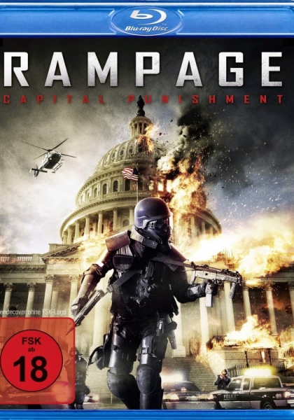 Смотреть трейлер Rampage: Capital Punishment (2014)