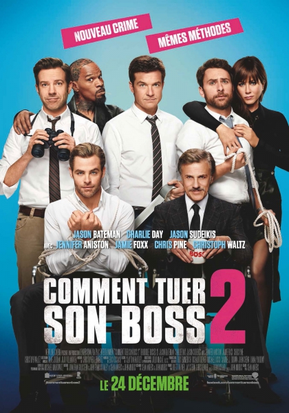 Смотреть трейлер Comment tuer son boss 2 (2014)