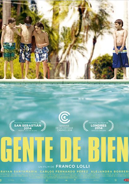 Смотреть трейлер Gente de Bién (2014)