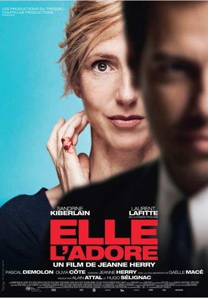 Смотреть трейлер Elle l'adore (2013)