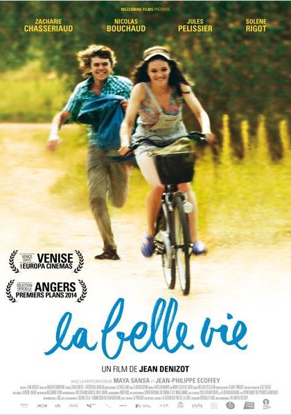 Смотреть трейлер La Belle vie (2013)