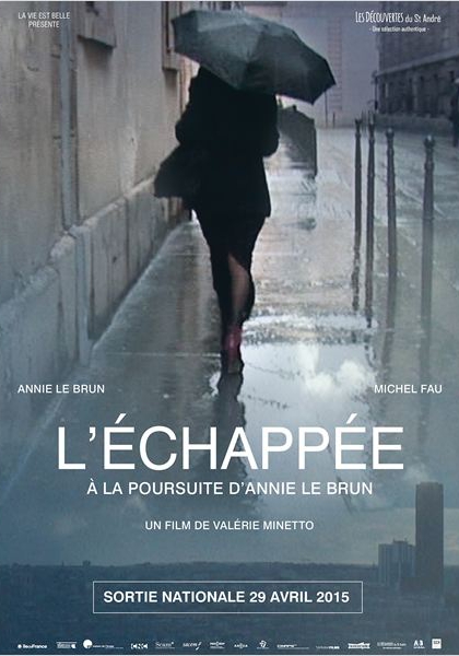 Смотреть трейлер L’ échappée, à la poursuite d’Annie Le Brun (2014)