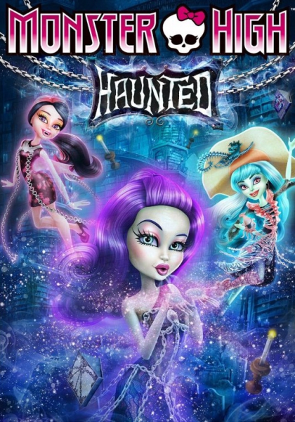Смотреть трейлер Monster High - Hanté (2014)