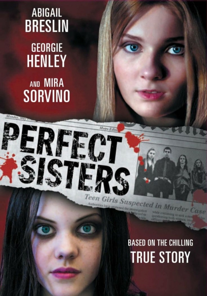 Смотреть трейлер Perfect Sisters (2014)
