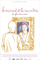 Смотреть трейлер Le Moment et La Manière (2014)