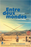 Смотреть трейлер Entre deux mondes (2014)