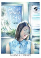 Смотреть трейлер Au revoir l'été (2013)