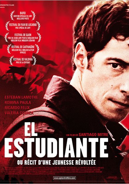 Смотреть трейлер El Estudiante ou Récit d'une jeunesse révoltée (2011)