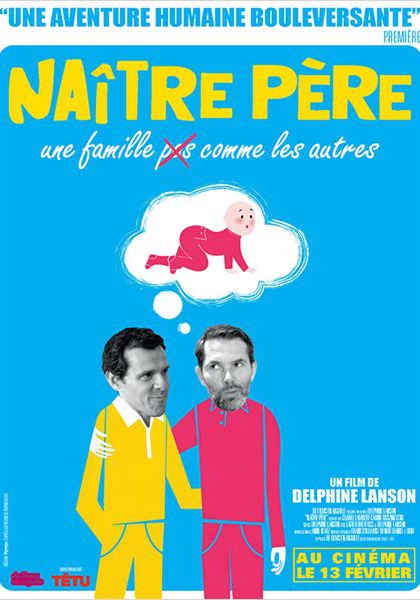 Смотреть трейлер Naître père (2012)