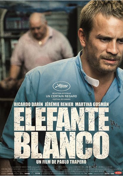 Смотреть трейлер Elefante Blanco (2012)