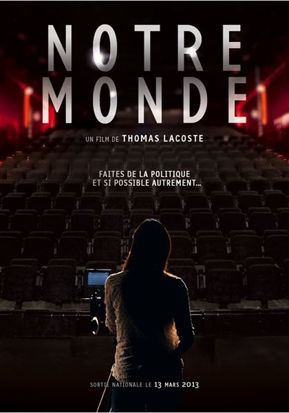Смотреть трейлер Notre Monde (2012)