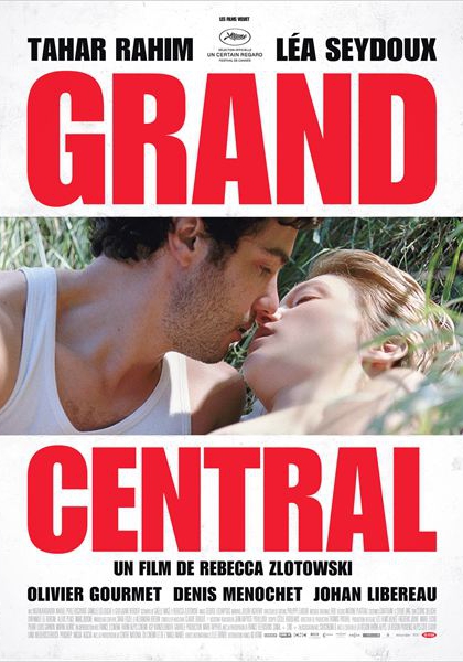 Смотреть трейлер Grand Central (2013)
