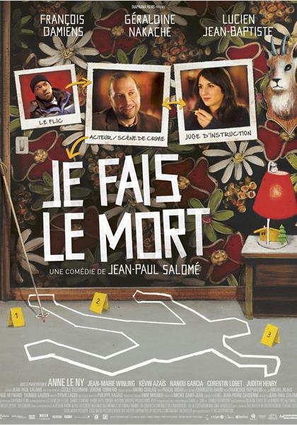 Смотреть трейлер Je fais le mort (2013)