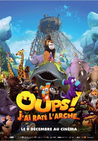 Смотреть трейлер Oups ! J’ai raté l’arche… (2014)