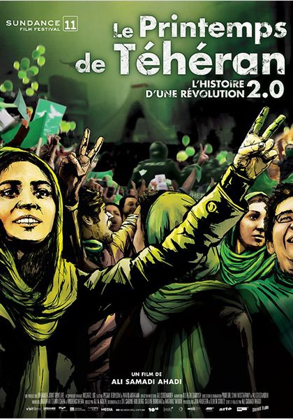 Смотреть трейлер Le Printemps de Téhéran - l'histoire d'une révolution 2.0 (2010)