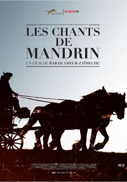 Les Chants de Mandrin (2011)