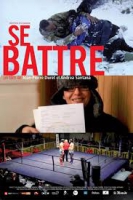 Смотреть трейлер Se battre (2014)
