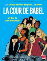 Смотреть трейлер La Cour de Babel (2013)