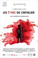 Смотреть трейлер Les 3 vies du Chevalier (2014)