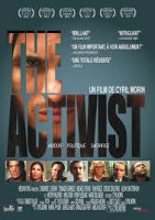 Смотреть трейлер The Activist (2014)
