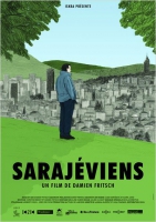 Смотреть трейлер Sarajéviens (2013)