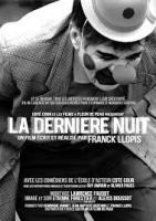 Смотреть трейлер La Dernière nuit (2013)