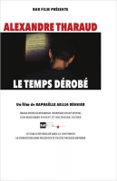 Смотреть трейлер Alexandre Tharaud – Le temps dérobé (2013)