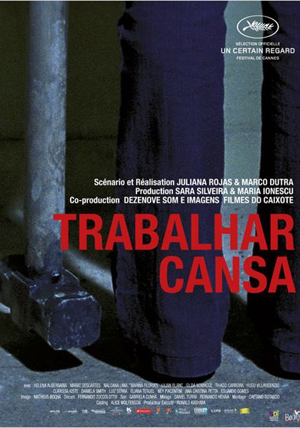 Смотреть трейлер Trabalhar Cansa (2011)