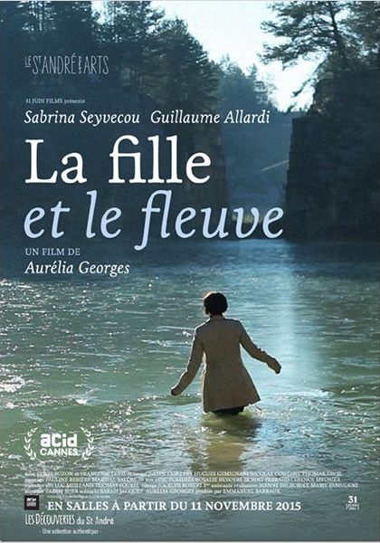 Смотреть трейлер La Fille et le fleuve (2014)