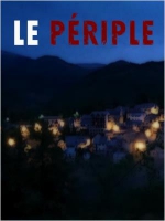 Смотреть трейлер Le Périple (2015)