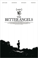 The Better Angels (2014)