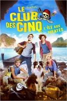 Смотреть трейлер Le Club des cinq - L'île aux pirates (2014)