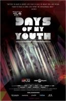 Смотреть трейлер Days of My Youth (2014)
