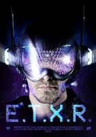 Смотреть трейлер E.T.X.R. (2014)