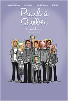 Смотреть трейлер Paul à Québec (2015)