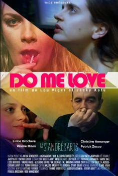 Смотреть трейлер Do Me Love (2016)