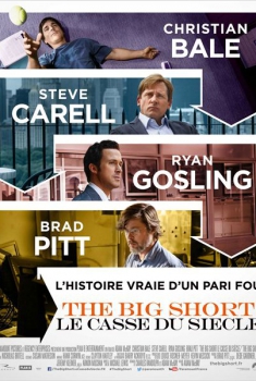 Смотреть трейлер The Big Short : le Casse du siècle (2015)