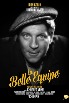 Смотреть трейлер La Belle équipe (1936)