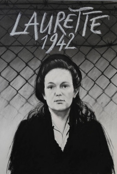 Смотреть трейлер Laurette 1942, une volontaire au camp du Récébédou (2014)