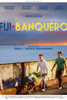 Смотреть трейлер Fui Banquero (j'étais banquier) (2016)