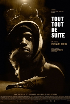 Смотреть трейлер Tout, tout de suite (2016)