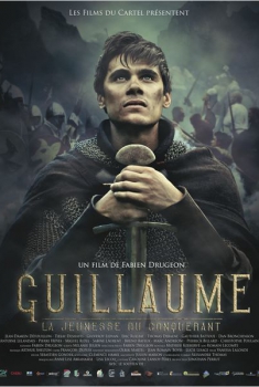 Смотреть трейлер Guillaume - La jeunesse du conquérant (2017)