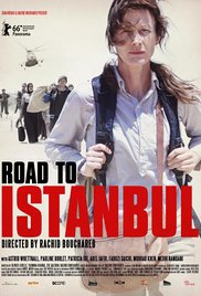 Смотреть трейлер La Route d'Istanbul (2015)