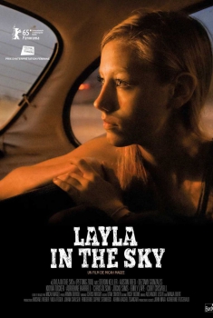 Смотреть трейлер Layla in the sky (2016)