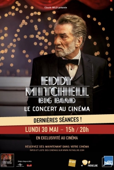 Смотреть трейлер Eddy Mitchell – Big Band En direct au cinéma (2016)