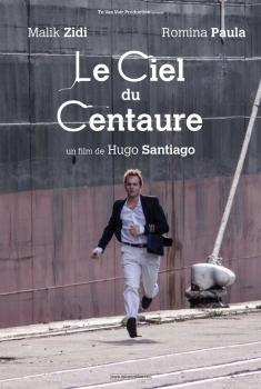 Смотреть трейлер Le Ciel du centaure (2014)